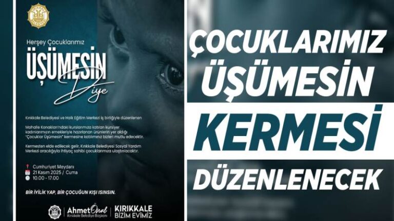 Çocuklarımız üşümesin kermesi düzenlenecek